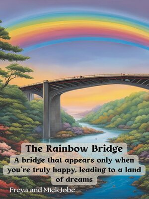 cover image of The Rainbow Bridge